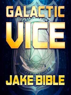 cover image of Galactic Vice